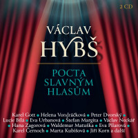 2CDHyb� V�clav / Pocta Slavn�m Hlas�m / 2CD