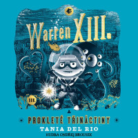 CDDel Rio Tania / Warren XIII. a proklet� t�in�ctiny / MP3