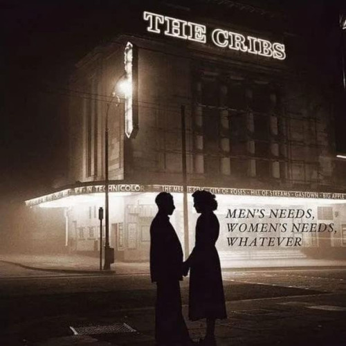 LP / Cribs / Men's Needs, Women's Needs' Whatever / Vinyl
