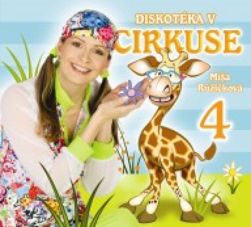 CD / R��i�kov� M�a / Diskot�ka v cirkuse / 4.