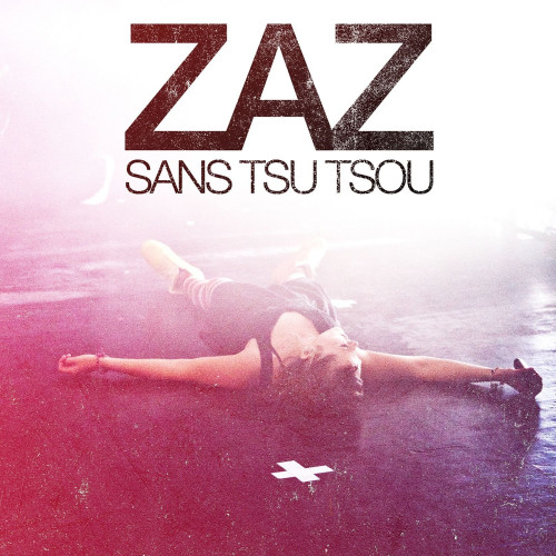 CD / Zaz / San Tsu Tsou