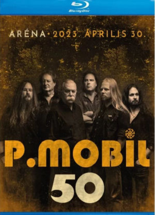 Blu-Ray / P.Mobil / 50 / Ar�na 2023.Aprilis 30. / Blu-Ray