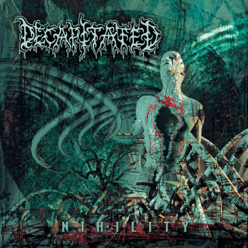 CD / Decapitated / Nihility