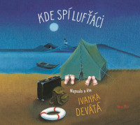 CDDev�t� Ivanka / Kde sp� luf��ci / Mp3