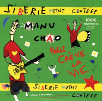 CDChao Manu / Siberie M'etait Cont�ee