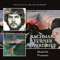 CDBachman Turner Overdrive / Head On / Freeways