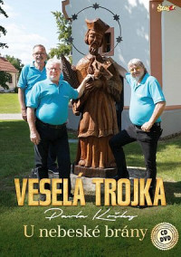 CD/DVDVesel� trojka / U nebesk� br�ny / CD+DVD