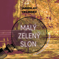 CDVelinsk� Jaroslav / Mal� zelen� slonClaim:Opravdu... / MP3