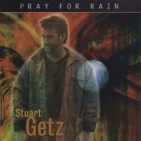 CDGetz Stuart / Pray For Rain