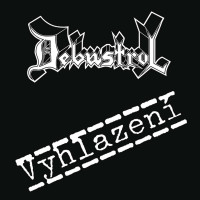 CDDebustrol / Vyhlazen� / Remastered 2024