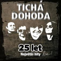 CDTich� Dohoda / 25 let:Nejv�t�� hity Live