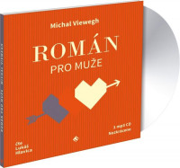 CDViewegh Michal / Rom�n pro mu�e / Luk� Hlavica