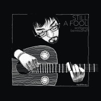 UHQRBernreuhter Wolfgang / Still a Fool / Vinyl / 2LP