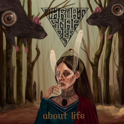 CD / Throatsnapper / About Life