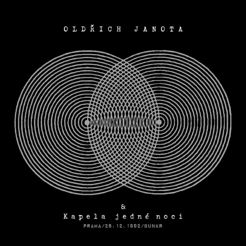 LP / Janota Old�ich,Kapela jedn� noci / Praha / 28.12. 92 / Bunkr / Vinyl