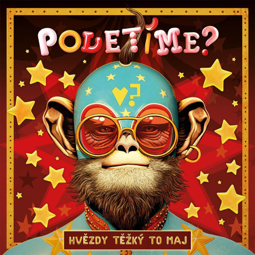 CD / Polet�me? / Hv�zdy t�k� to maj