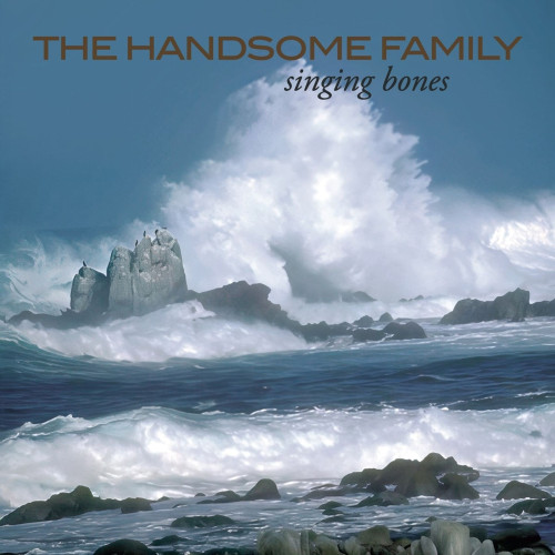 2LP / Handsome Family / Singing Bones / Vinyl / 2LP