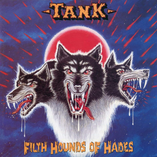 CD / Tank / Filth Hounds Of Hades