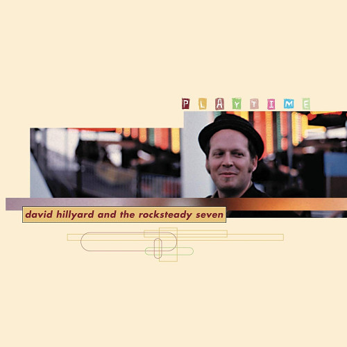 LP / Hillyard Dave & the Rocksteady 7 / Playtime / Vinyl