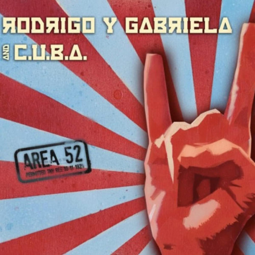 CD / Rodrigo Y Gabriela / Area 52