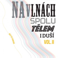 2LPChinaski / Na vln�ch spolu t�lem i du�� Vol.2 / Vinyl / 2LP