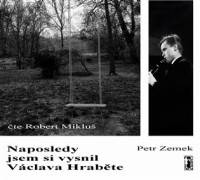 CDZemek Petr / Naposledy jsem si vysnil V�clava Hrab�te