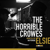 LPHorrible Crowes / Elsie / White / Vinyl