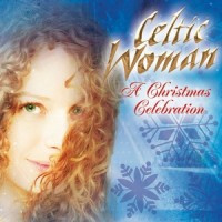 CDCeltic Woman / Christmas Celebration