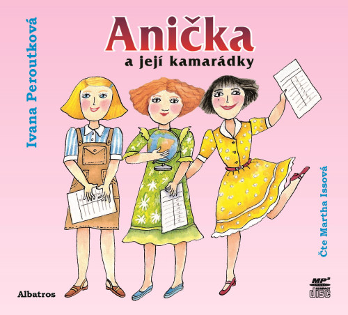 CD / Peroutkov� Ivana / Ani�ka a jej� kamar�dky / Mp3