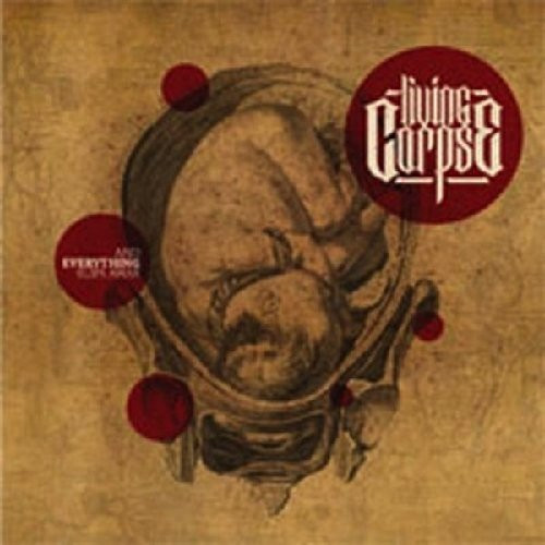 CD / Living Corpse / And Everything Slips Away