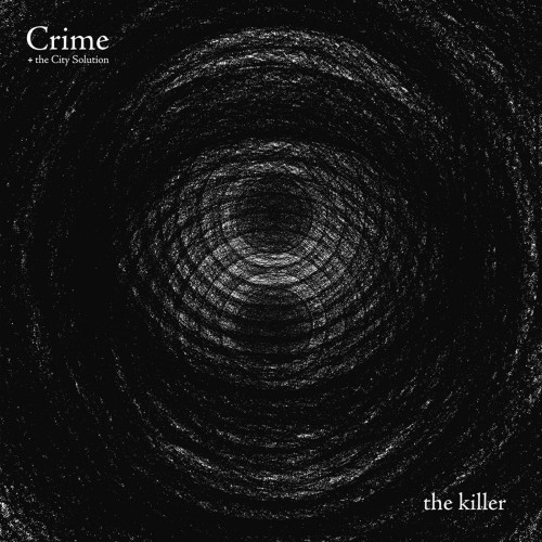 CD / Crime & The City Solution / Killer