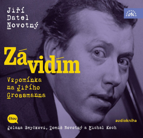 CD / Novotn� Ji�� Datel / Z�vid�m:Vzpom�nka na Ji��ho Grossmanna