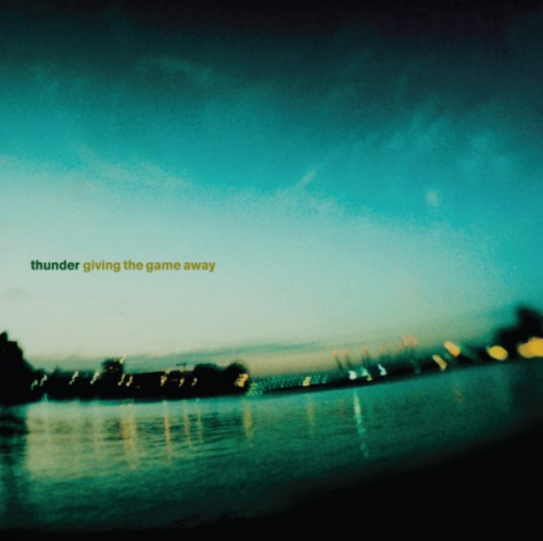 CD / Thunder / Giving The Game Away