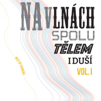2LPChinaski / Na vln�ch spolu t�lem i du�� Vol.1 / Vinyl / 2LP