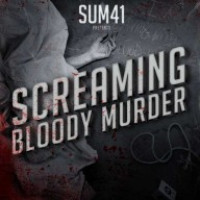CDSum 41 / Screaming Bloody Murder