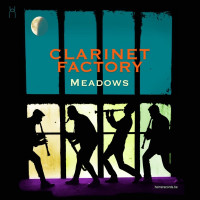 CDClarinet Factory / Meadows / Digipack