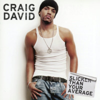 CDDavid Craig / Slicker Than Your Average / Reedice