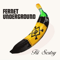 LPT�i sestry / Fernet Underground / Remastered 2023 / Vinyl