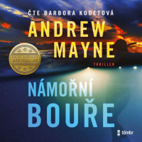 CDMayne Andrew / N�mo�n� bou�e / Kodetov� B. / MP3