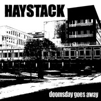 CDHeystack / Doomsday Goes Away