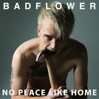2LPBadflower / No Place Like Home / Coloured / Vinyl / 2LP