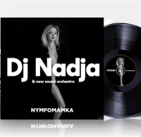 LPDJ Nadja & New Sound Orchestra / Nymfomamka / Vinyl