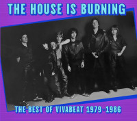 CDVivabeat / House is Burning; the Best of Vivabeat