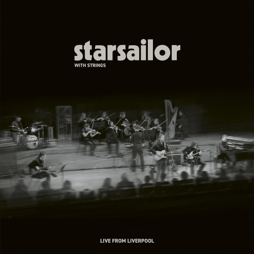 CD / Starsailor / Starsailor With Strings / Live From Liverpool