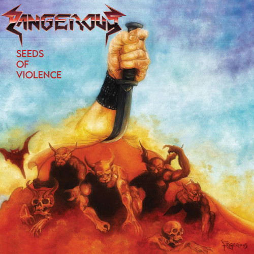 CD / Dangerous / Seeds Of Violence