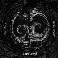 CDFaix & Hrub� / Bezelstn� / Digipack