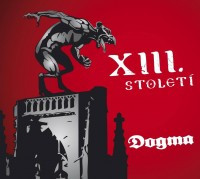 CDXIII.stolet� / Dogma