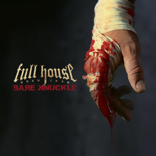 CD / Full House Brew Crew / Bare Knuckle