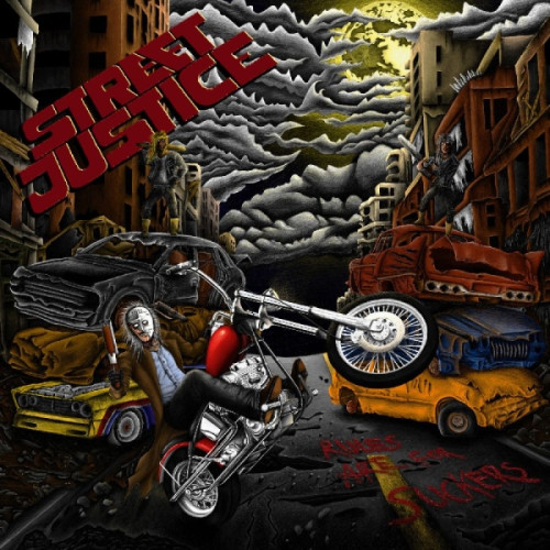 CD / Street Justice / Rules Are For Suckers