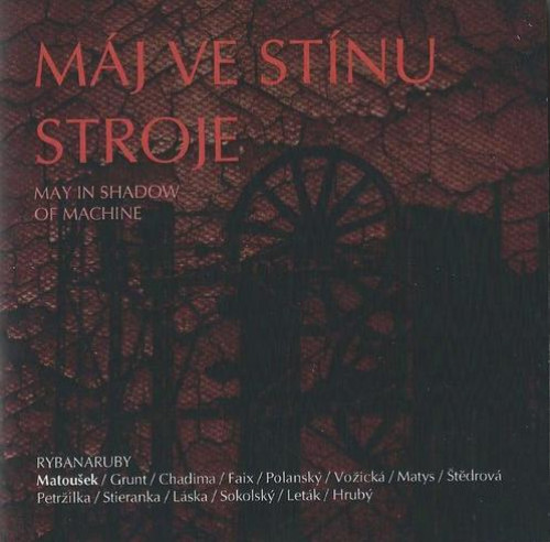 CD / Matou�ek Vlastislav a spol. / M�j ve st�nu stroje